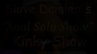 SD Kinky Show - Anal Solo Show 34