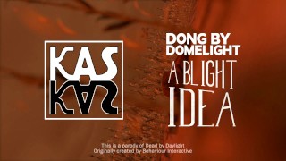 Dong By Domelight: A Blight Idea