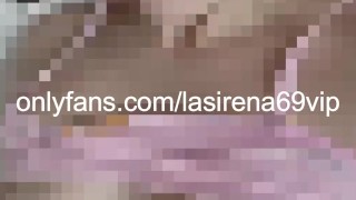 LaSirena69 Pussy Rubbing Compilation