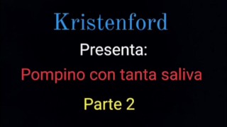 Pompino con tanta saliva parte 2