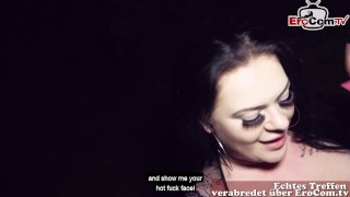 Fette deutsche BBW Schlampe auf der Straße abgeschleppt und gefickt