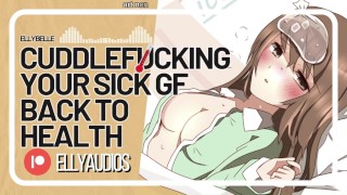Cuddlefucking Your Hot & Sick Girlfriend In Bed 💖