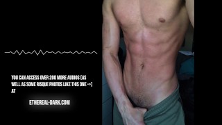 Emotional Support Dick | Erotic Male Audio