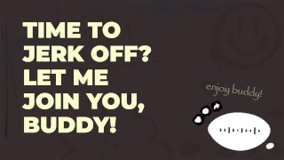 Bate Buddy Session 2: JOI & Ramblefap [CUM WITH ME!]