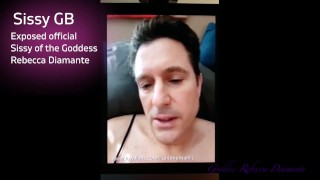 My Official Sissy GB from Orlando, Florida (sissy training exposure femdom findom)