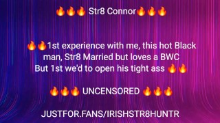 Str8 BLACK Connor 1st time