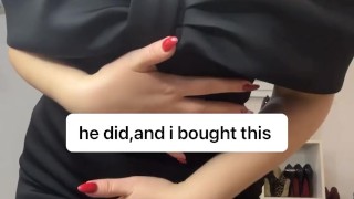 i spent his money on my dress