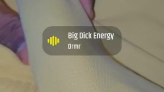 Playing with da Dick