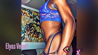 Free exploration of gender and body - ElyasVelvet - SissyBBC