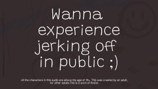 [M4M] Quick JOI: Jerk off in Public